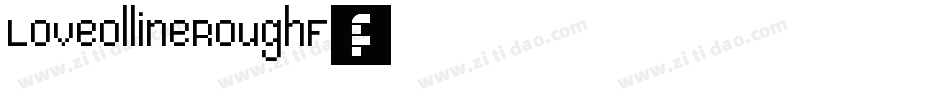 LoveollineRoughF字体转换