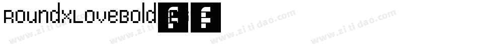 RoundXLoveBold-OEG4字体转换