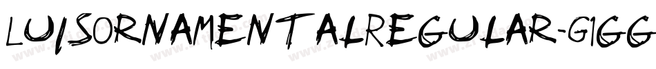 LuisOrnamentalRegular-G1gg字体转换