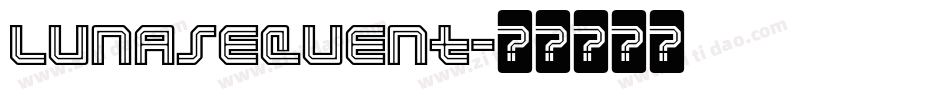 Lunasequent字体转换
