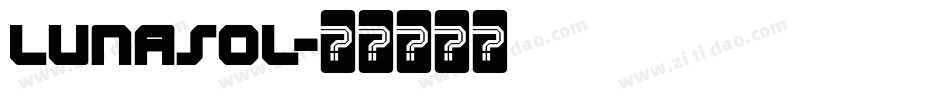 Lunasol字体转换