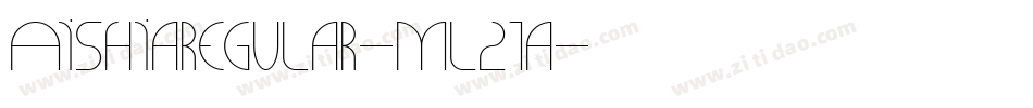 AishiaRegular-mL21a字体转换