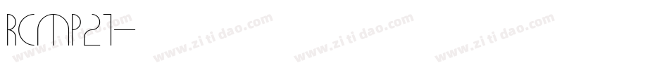 RCMP21字体转换