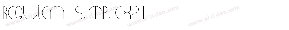 REQUIEM-SIMPLEX21字体转换
