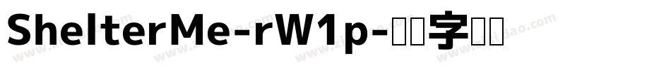 ShelterMe-rW1p字体转换