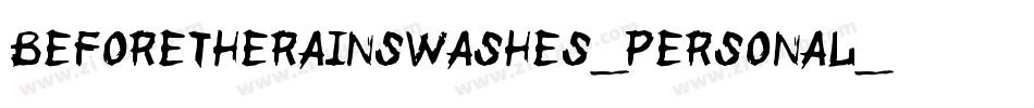 BeforeTheRainSwashes_personal_use_demo字体转换