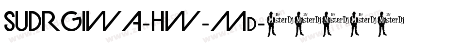 SUDRGIWA-HW-Md字体转换