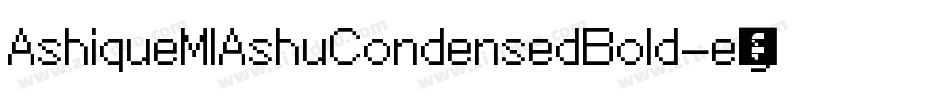 AshiqueMlAshuCondensedBold-e3g3字体转换