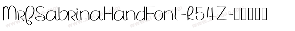 MrfSabrinaHandFont-L54Z字体转换 MrfSabrinaHandFont-L54Z字体转换