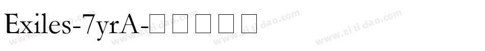 Exiles-7yrA字体转换