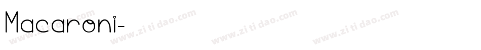 Macaroni字体转换