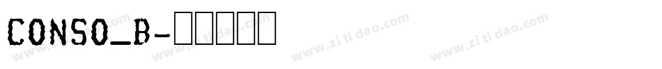 CONSO_B字体转换