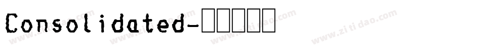 Consolidated字体转换