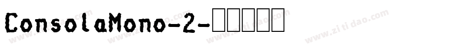 ConsolaMono-2字体转换