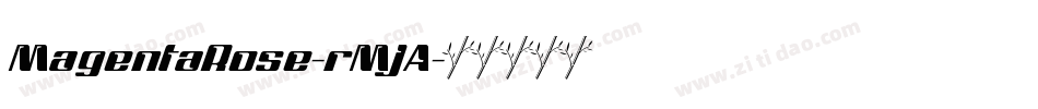 MagentaRose-rMJA字体转换