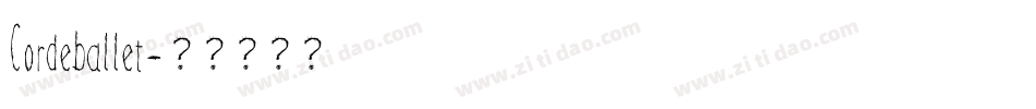 Cordeballet字体转换