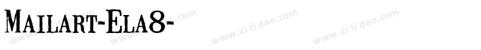 Mailart-Ela8字体转换