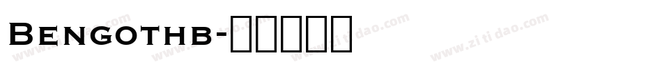 Bengothb字体转换
