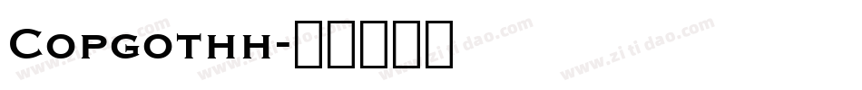 Copgothh字体转换