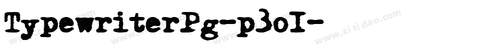 TypewriterPg-p3o1字体转换 TypewriterPg-p3o1字体转换