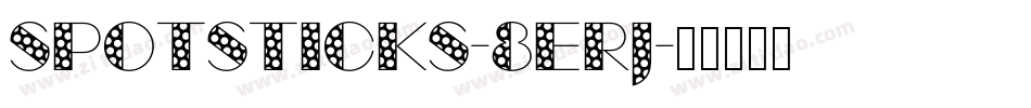 Spotsticks-8ERJ字体转换