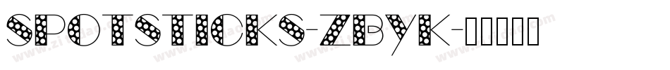 Spotsticks-ZByK字体转换