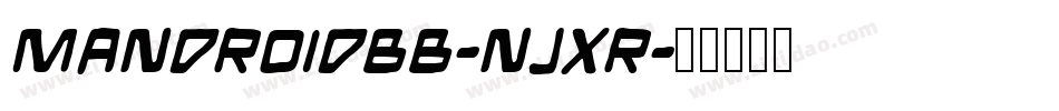 MandroidBb-njXR字体转换