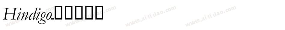 Hindigo字体转换