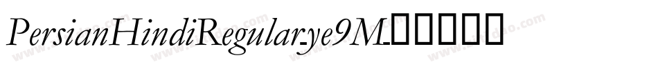 PersianHindiRegular-ye9M字体转换
