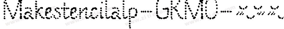Makestencilalp-GKMO字体转换