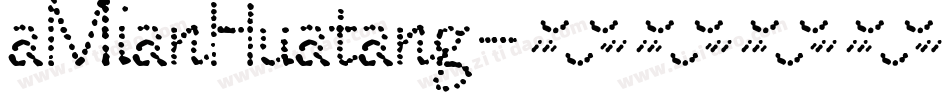 aMianHuatang字体转换