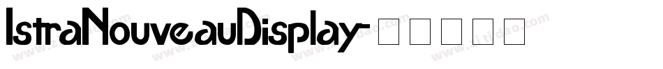IstraNouveauDisplay字体转换