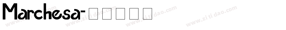 Marchesa字体转换