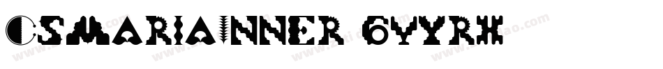 CsMariaInner-6Yyrx字体转换