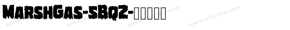 MarshGas-5BqZ字体转换