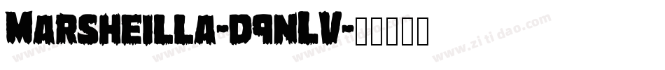 Marsheilla-d9nLV字体转换