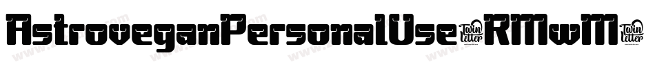 AstroveganPersonalUse-RMwM字体转换