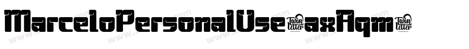 MarceloPersonalUse-axAqm字体转换