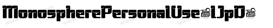 MonospherePersonalUse-lJpD字体转换 MonospherePersonalUse-lJpD字体转换