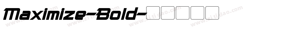 Maximize-Bold字体转换