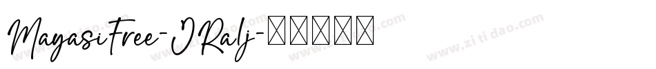 MayasiFree-JRa1j字体转换