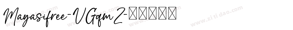 Mayasifree-VGqmZ字体转换