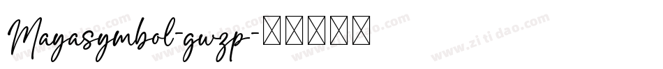 Mayasymbol-gwzp字体转换