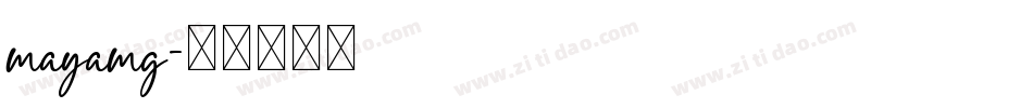 mayamg字体转换