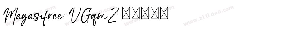 Mayasifree-VGqmZ字体转换