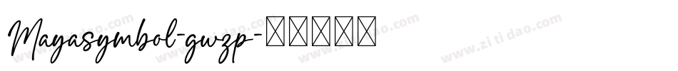 Mayasymbol-gwzp字体转换