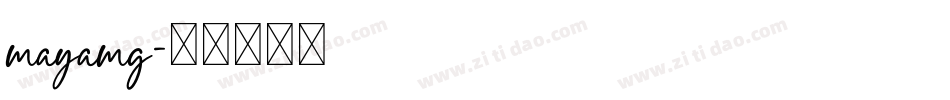 mayamg字体转换