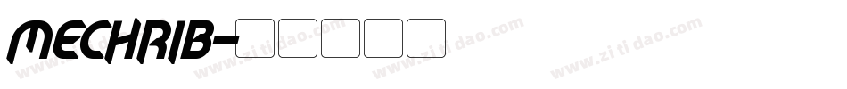 MECHRIB字体转换