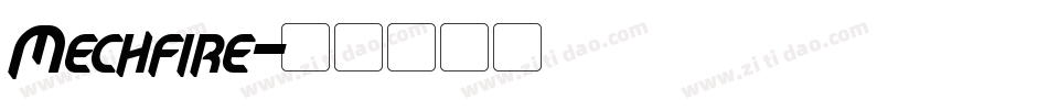 Mechfire字体转换