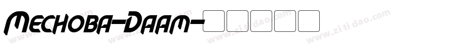 Mechoba-Daam字体转换